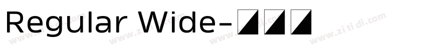 Regular Wide字体转换